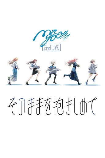 MyGO!!!!! 2nd LIVE「Embrace It As It Is」 poster