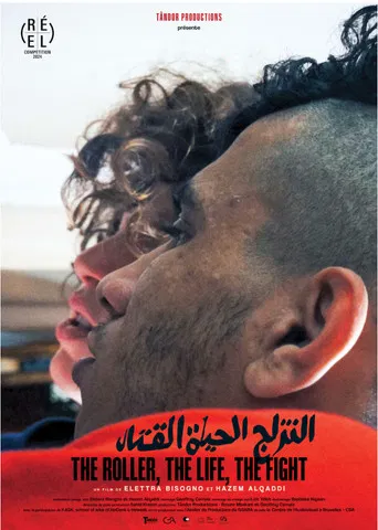 The Roller, The Life, The Fight poster