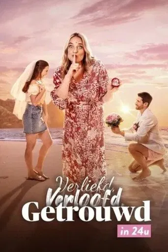 Verliefd, Verloofd, Getrouwd in 24 Uur poster
