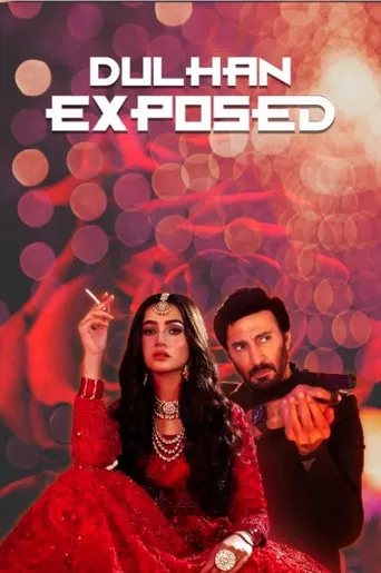 Dulhan Exposed poster