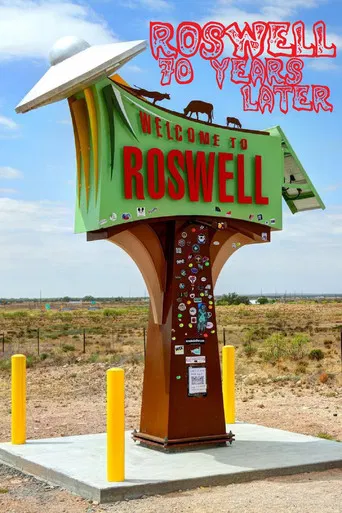 Roswell: 70 Years Later poster