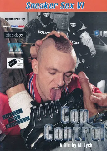 Sneaker Sex 6: Cop Control poster