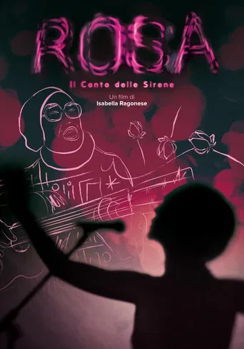 Rosa - Il canto delle sirene poster