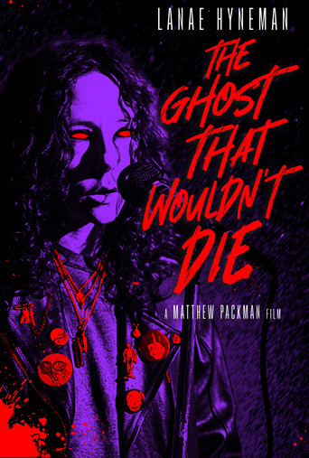 The Ghost That Wouldn't Die poster