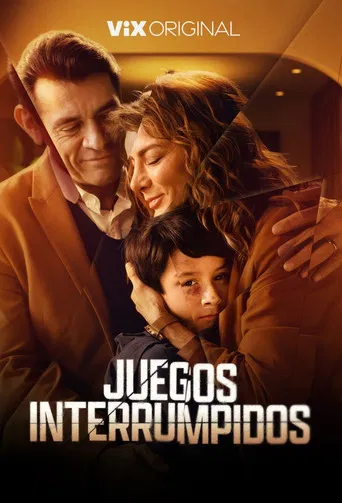 Juegos interrumpidos poster
