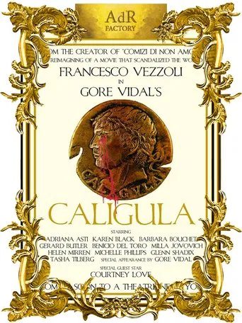 Trailer for a Remake of Gore Vidal's Caligula poster