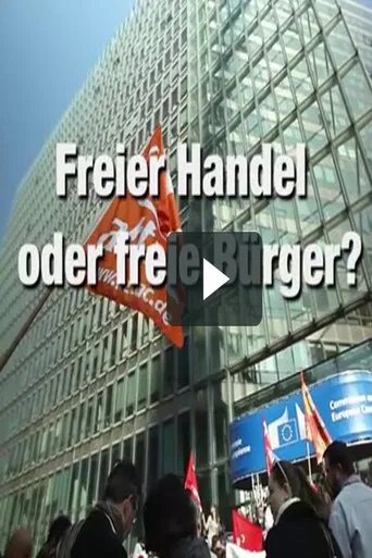 TTIP - Freier Handel oder freie Bürger? poster