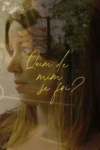 Quem de mim se foi? poster