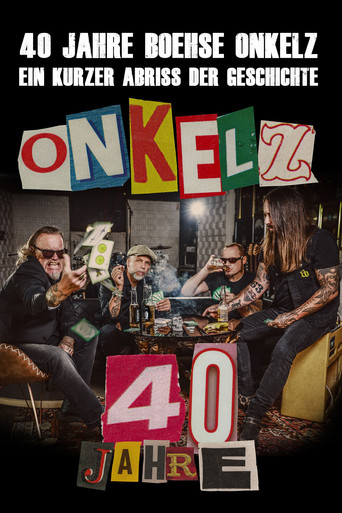 40 Jahre Böhse Onkelz - Ein kurzer Abriss der Geschichte poster