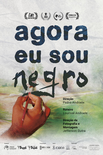 Agora Eu Sou Negro poster
