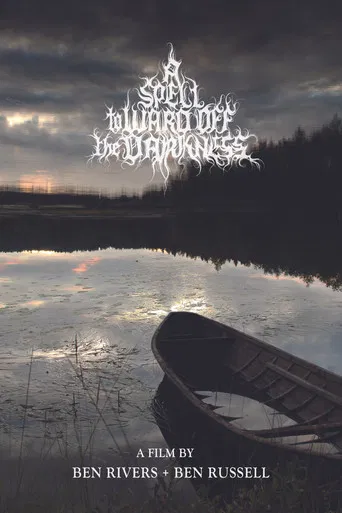 A Spell to Ward Off the Darkness poster