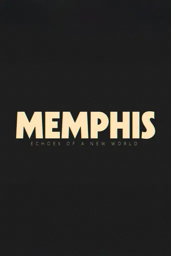 Memphis - Echoes of a New World poster