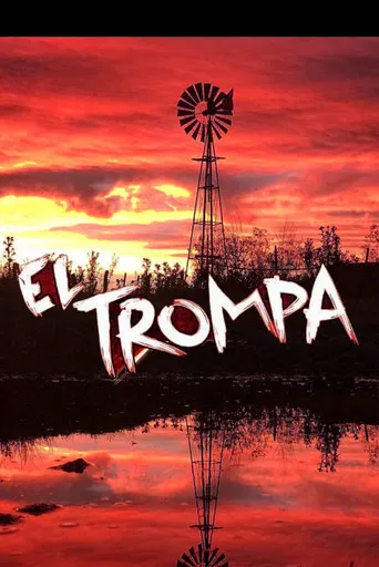 El Trompa poster