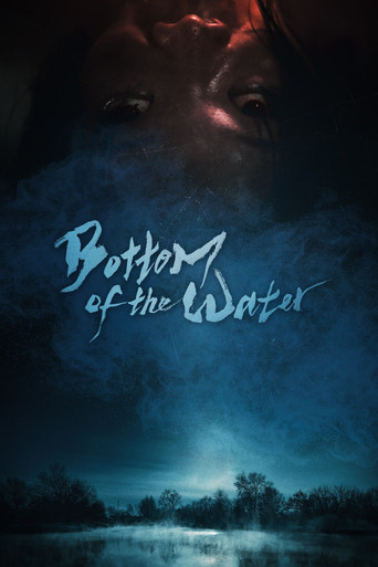 Bottom of the Water poster