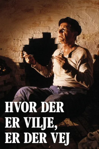 Hvor der er vilje, er der vej poster