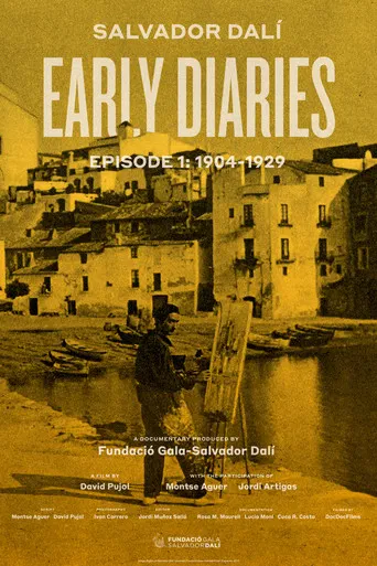 Salvador Dalí: Early Diaries – Episode 1: 1904-1929 poster