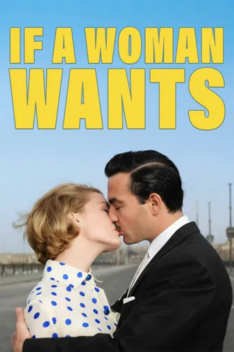 If a Woman Wants... poster