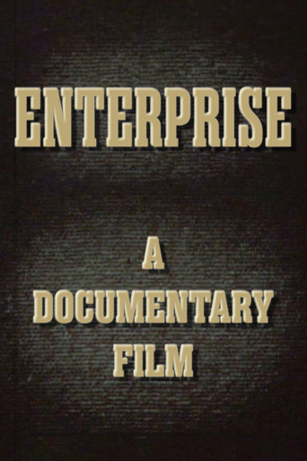 Enterprise: A Documentary Film poster