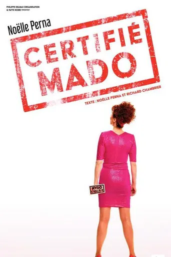 Noëlle Perna - Certifié Mado poster