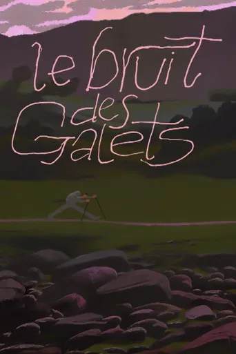 Le bruit des galets poster