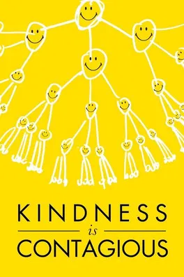 Kindness Is Contagious poster
