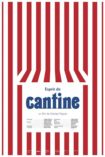 Esprit de cantine poster