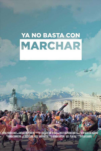 Ya no basta con marchar poster
