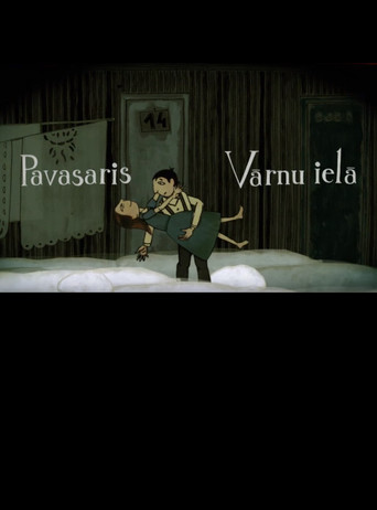 Springtime on Vārnu Street poster