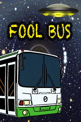 Fool Bus poster