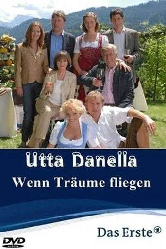 Utta Danella - Wenn Träume fliegen poster