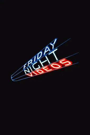 Friday Night Videos poster