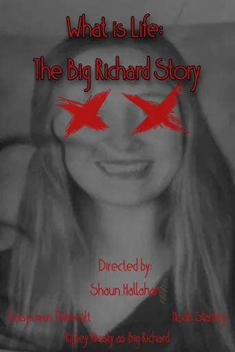 What is Life: The Big Richard Story poster