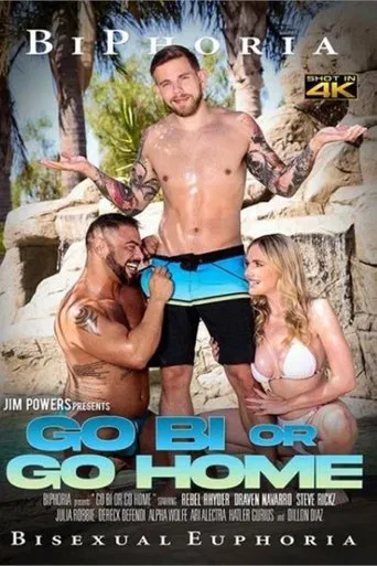 Go Bi or Go Home poster