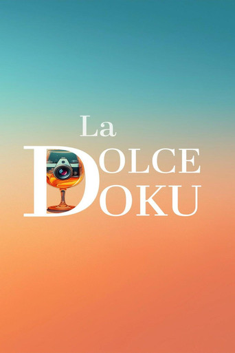 La Dolce Docu poster