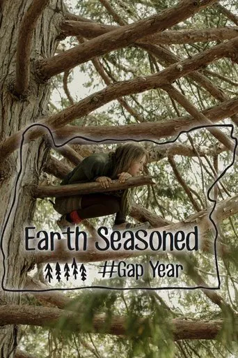 Earth Seasoned #GapYear poster