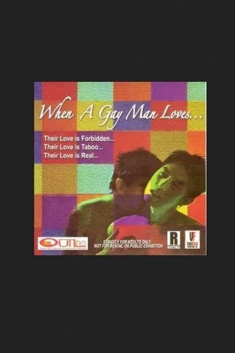 When a Gay Man Loves... poster