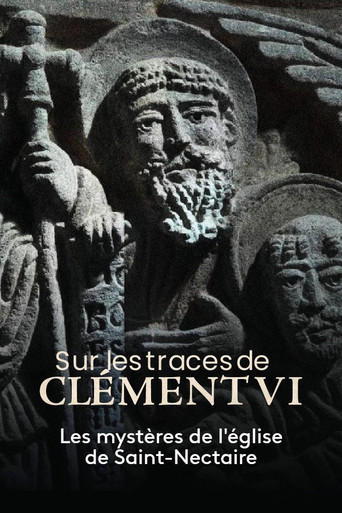 Sur les traces de Clément VI, les mystères de l'église de Saint-Nectaire poster