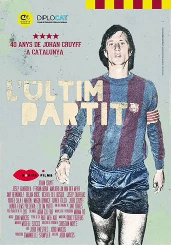 L’últim partit. 40 anys de Johan Cruyff a Catalunya poster
