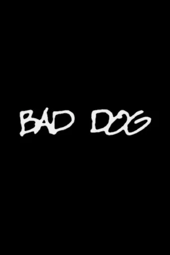 Bad Dog poster