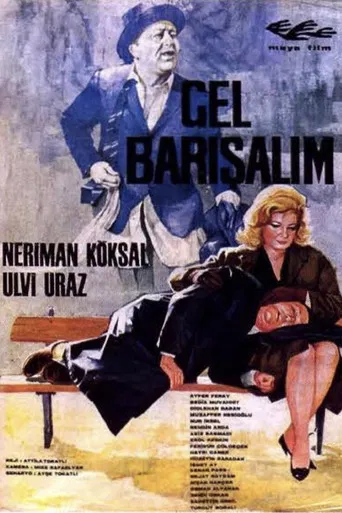 Gel Barışalım poster