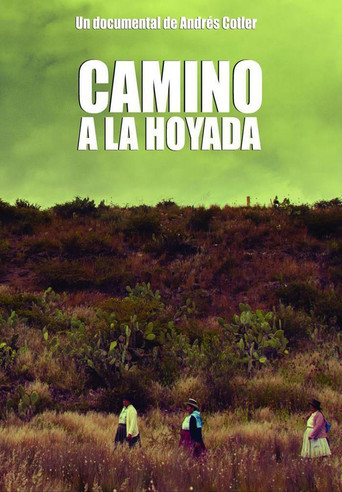 Camino a la Hoyada poster
