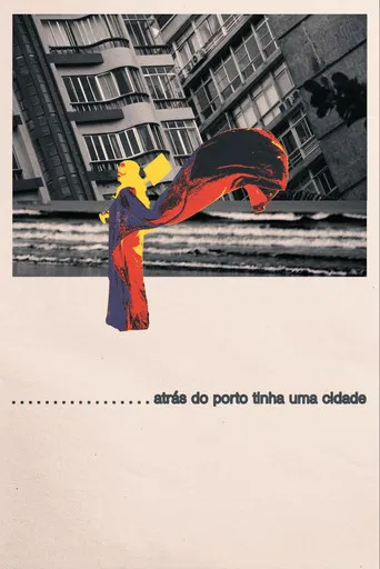 Atrás do porto tinha uma cidade poster