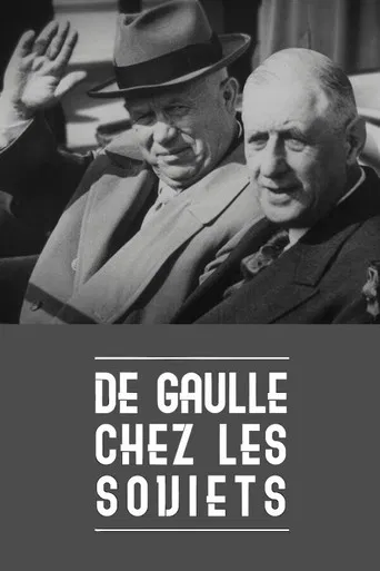 De Gaulle chez les Soviets poster