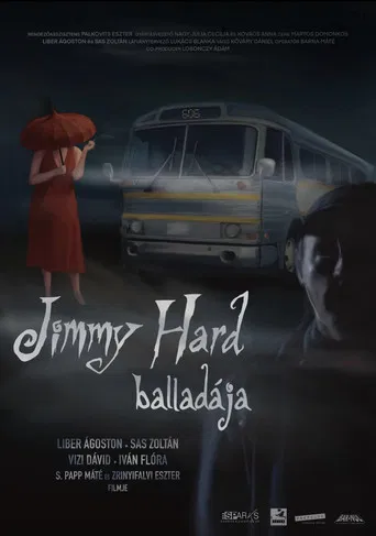 The Ballad of Jimmy Hard poster