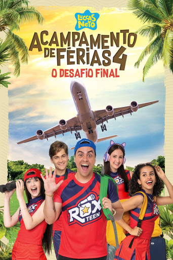 Luccas Neto em: Acampamento de Férias 4, O Desafio Final poster