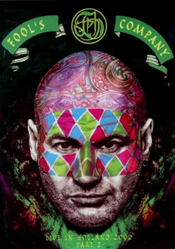Fish: Fool's Company - Live In Holland 2002 Part 2, Night Of The Company poster