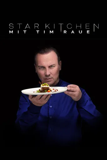 Star Kitchen mit Tim Raue poster