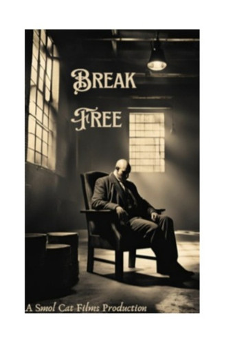Break Free poster