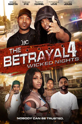 The Betrayal 4: Wicked Nights poster