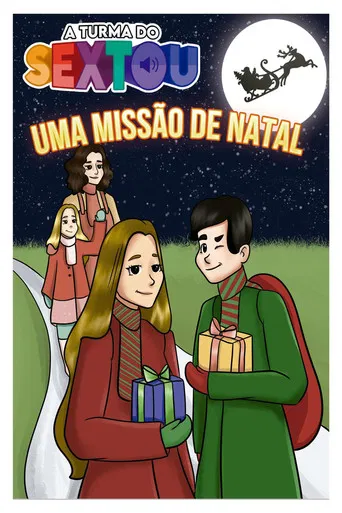 A turma do sextou - Uma Missão de Natal poster